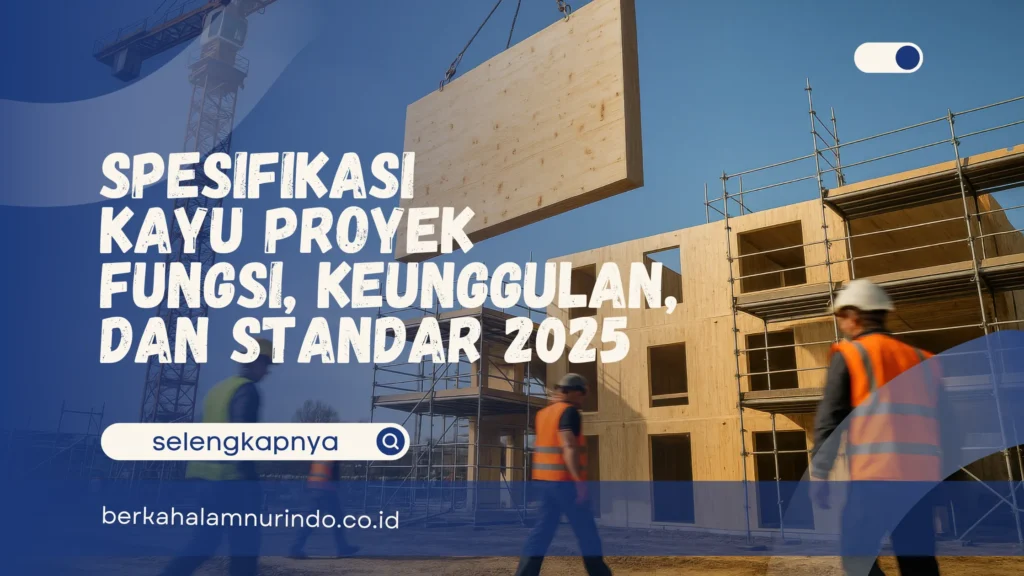 spesifikasi kayu