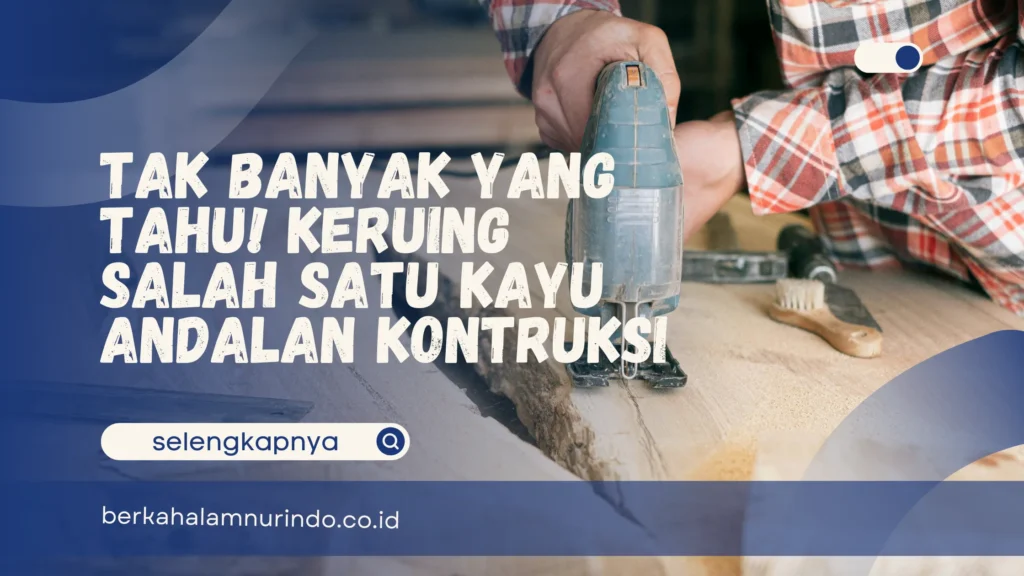 salah satu jenis kayu