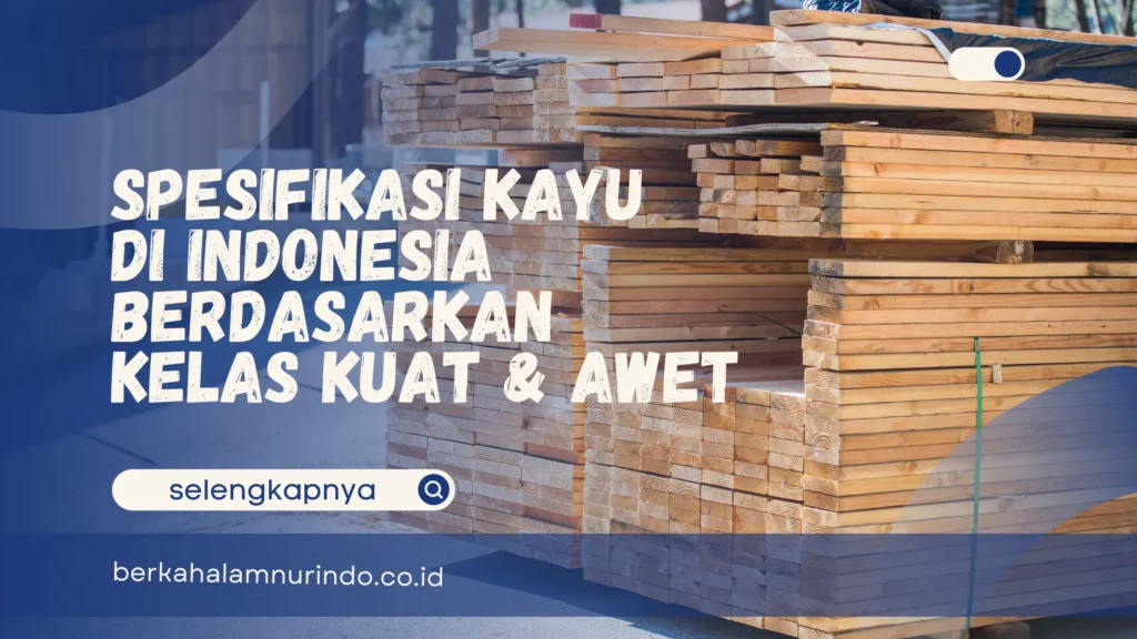 spesifikasi kayu