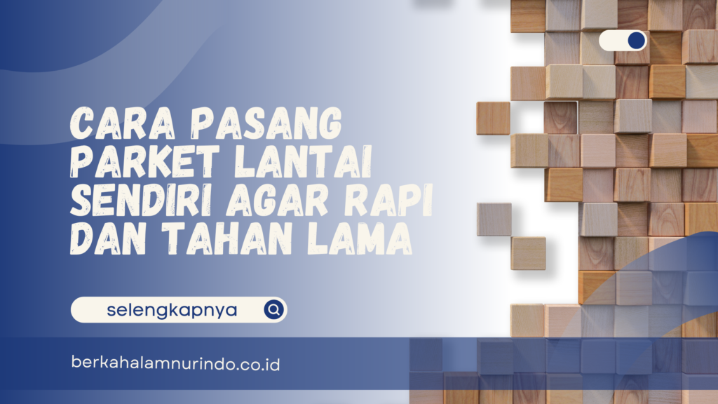 pasang parket lantai