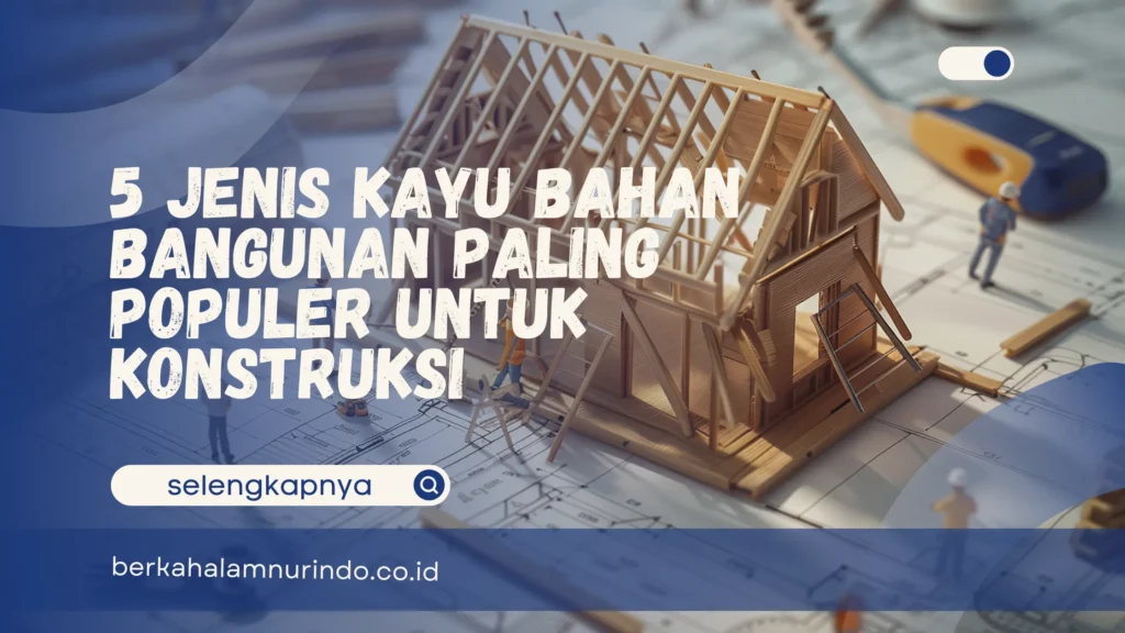 Kayu bahan bangunan