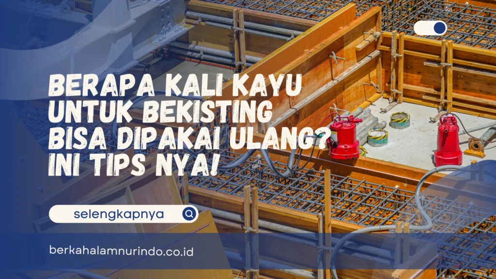 Kayu untuk bekisting