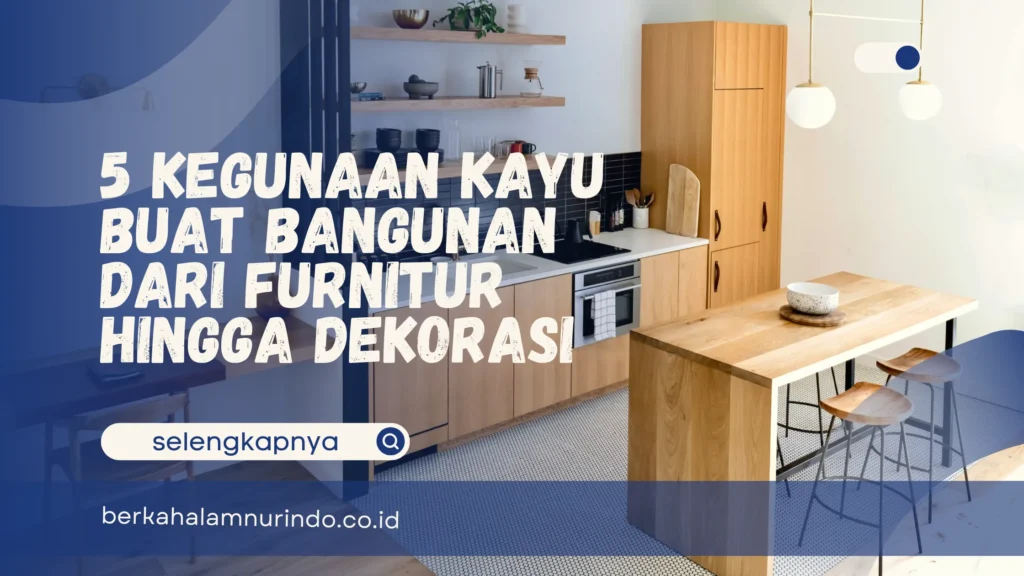 Kayu buat bangunan