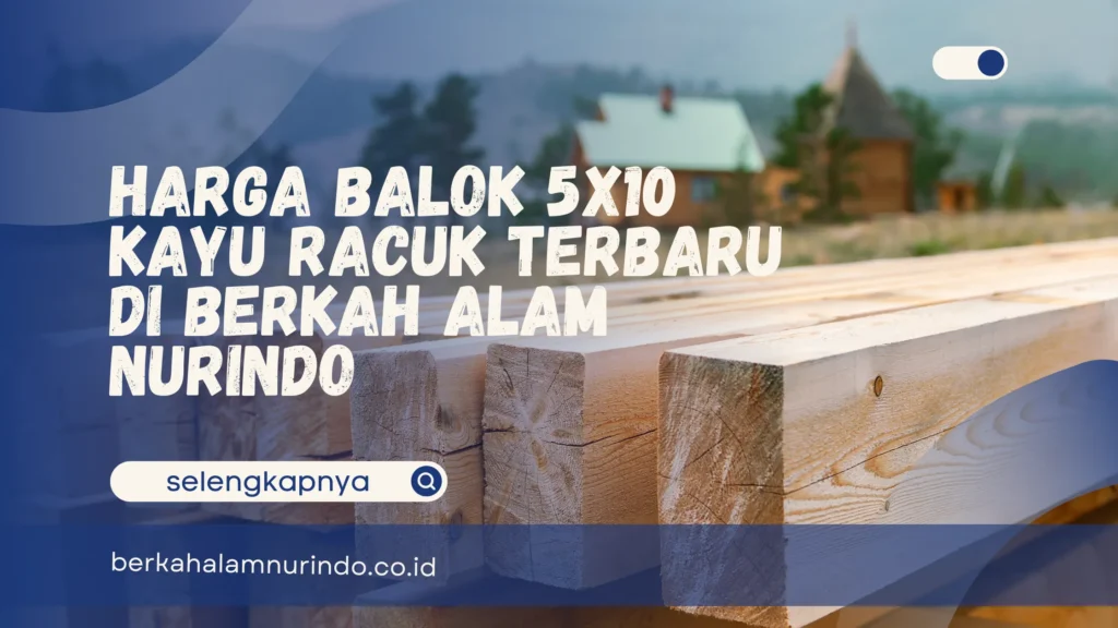 Harga balok 5x10