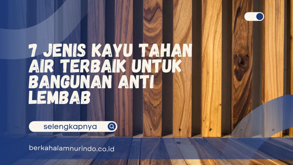 kayu yang tahan air