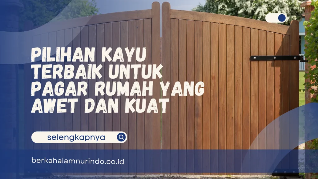 kayu pagar