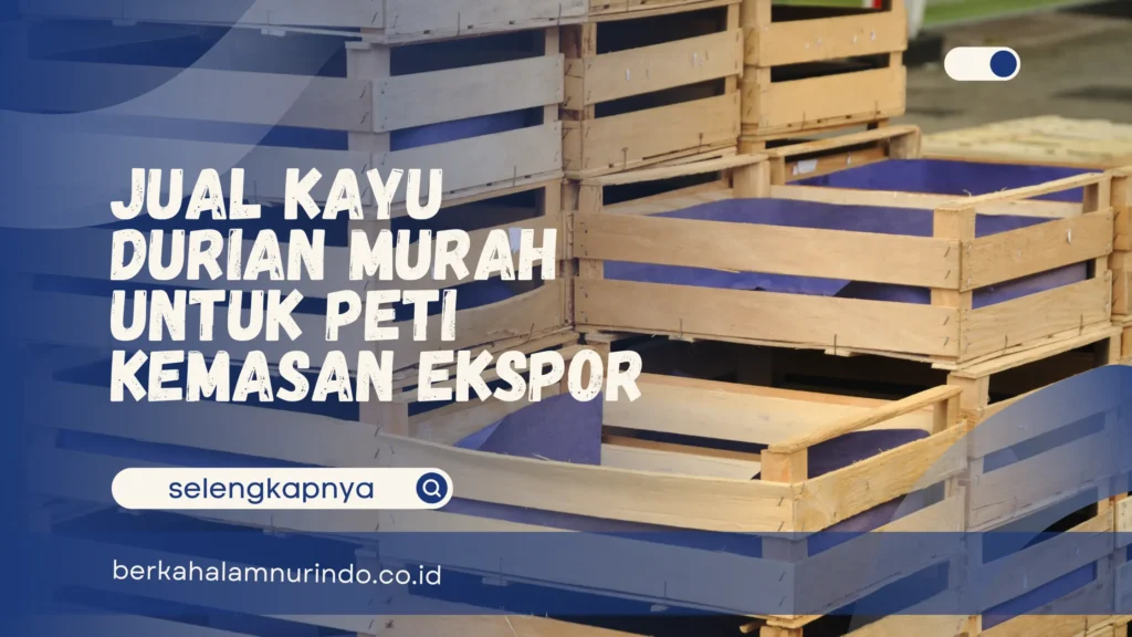 Jual kayu durian