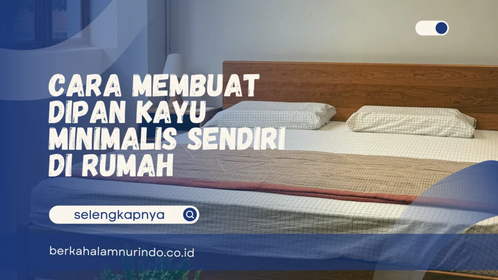 cara membuat dipan kayu
