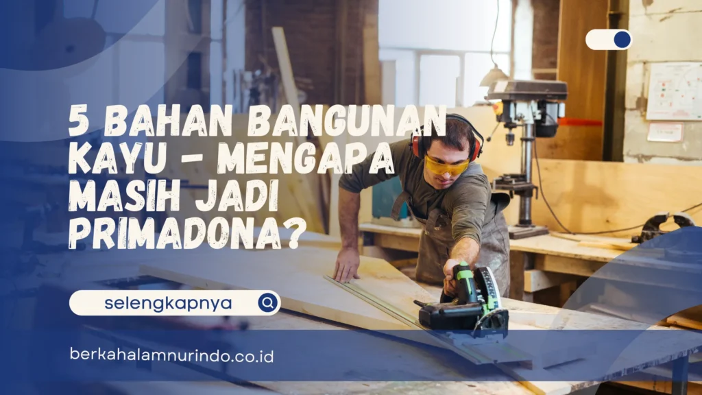 Bahan bangunan kayu