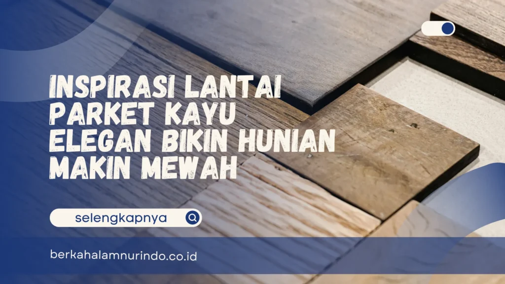 lantai parket kayu