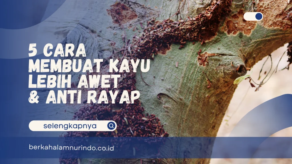 cara membuat kayu